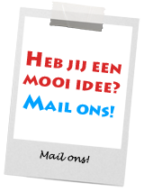 Heb jij een mooi idee?